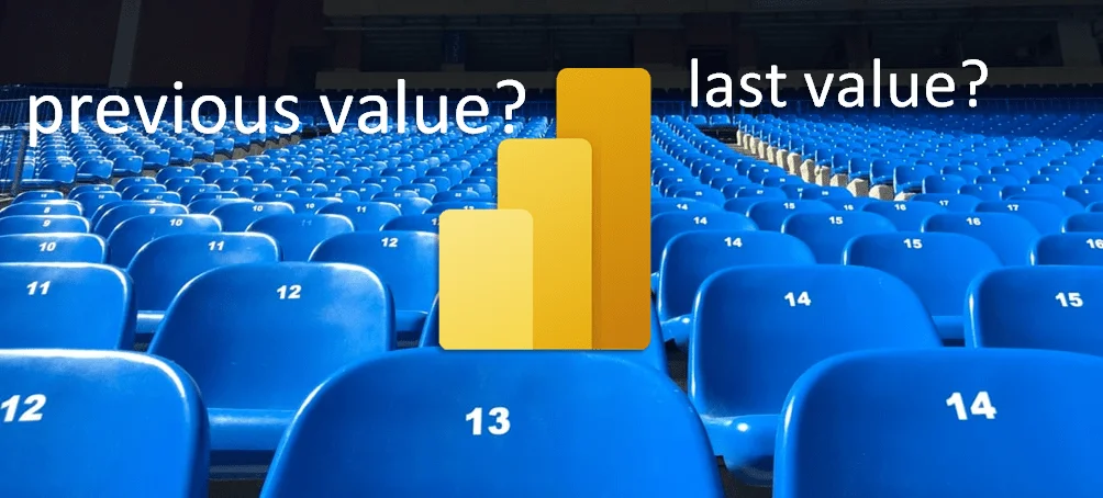 Calculate last or previous value within Power BI