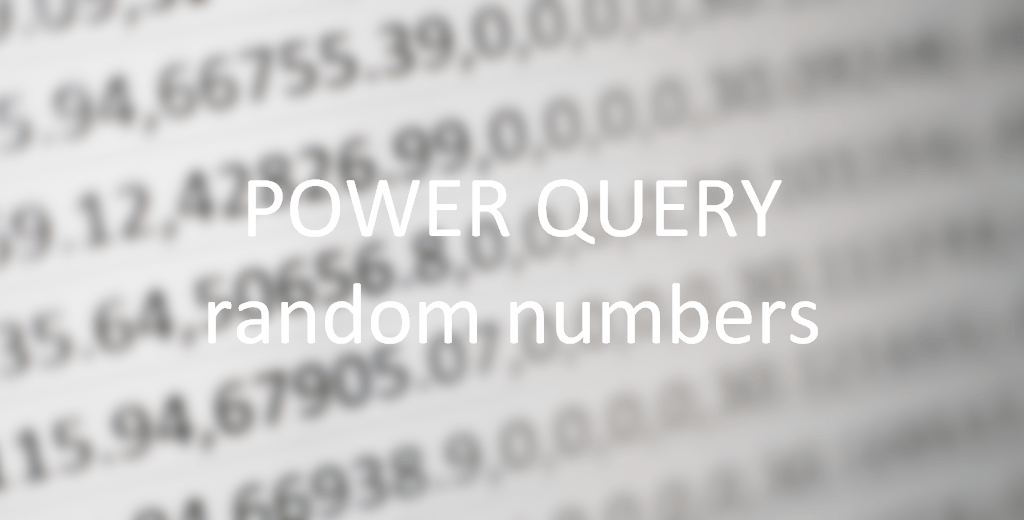get random numbers with Power Query